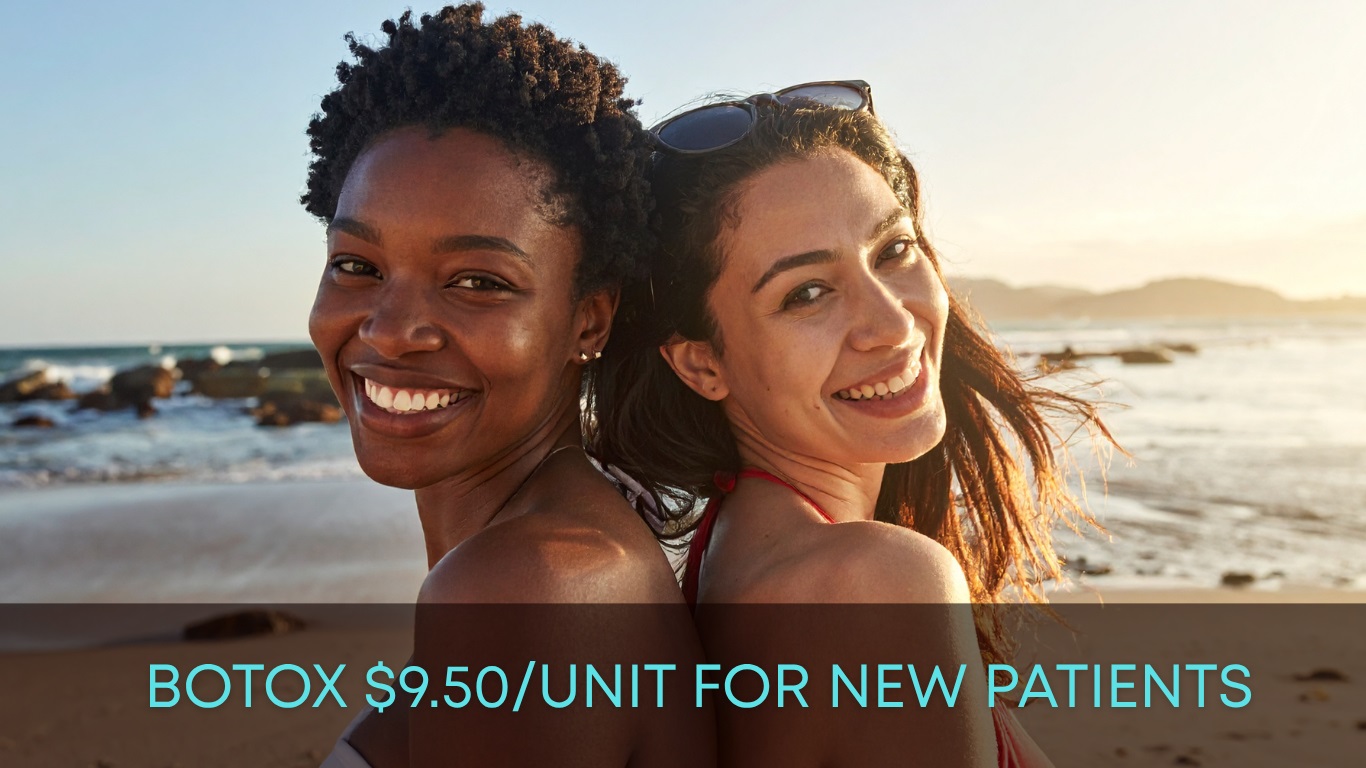 Two smiling women enjoying a sunny beach day, showcasing confidence and friendship. The image promotes a special offer for Botox at $9.50 per unit for new patients, emphasizing affordability and beauty treatments. The background features a scenic ocean view, enhancing the vibrant and inviting atmosphere. This alt text is designed to be informative and accessible, capturing both the visual elements and the promotional message effectively.
